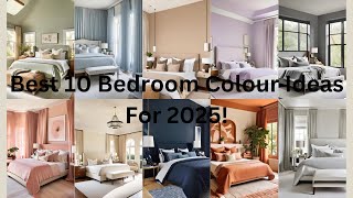 Best 10 Bedroom Colour Ideas In 2025! - By Interior \u0026 Design