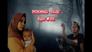 Pokang Due' Episode 02 // Film Pendek Madura