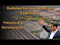 Extension 2 | Kohistan Enclave WahCantt | Development | Sohaib Khan