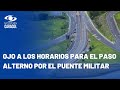 ¿Habrá restricciones de movilidad en la vía al Llano para el Puente de Reyes?