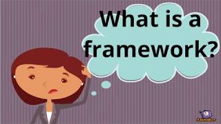 What is a framework?