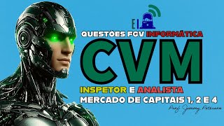 FGV - Concurso CVM (Comissão de Valores Mobiliários) - Gabarito extraoficial - Informática