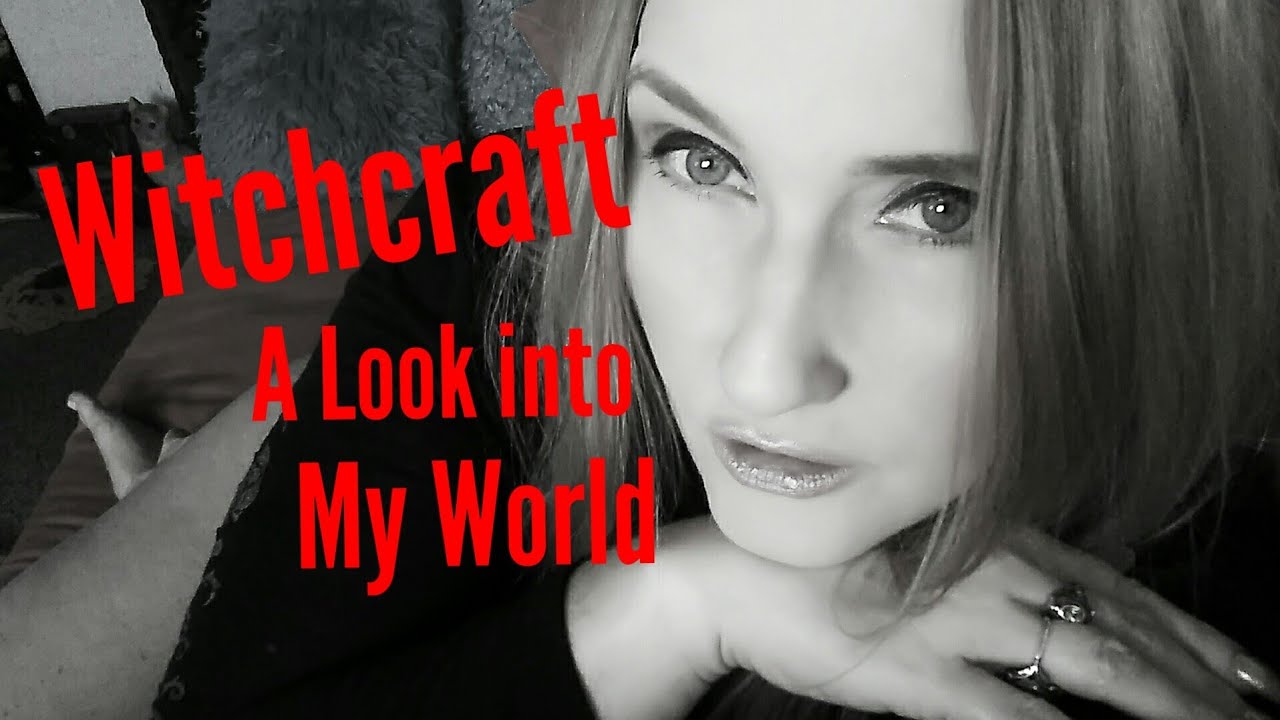 Witchcraft, Magick & Sorcery - YouTube