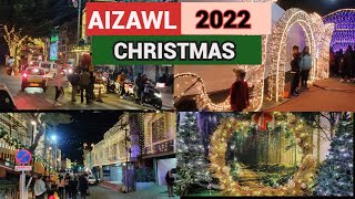 CHRISTMAS IN AIZAWL | KRISMAS KAWN CHEI | 2022