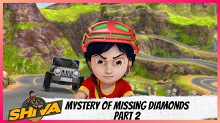 Shiva | शिवा | Episode 10 Part-2 | Mystery of Missing Diamonds