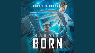 Chapter 228 - Gabriel Born