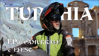 TURCHIA IN MOTO-EP.6-PAMUKKALE-EFESO Turchia in solitaria con la Tracer 9 GT