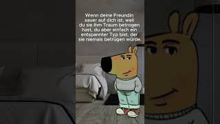 Sauer wegen Betrug im Traum #entspanntertyp #freundin #memes #betrogen