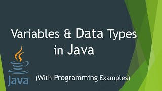 04- Java Variables & Data Types