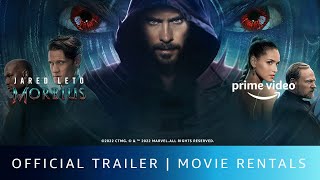Morbius -  Trailer | Jared Leto, Matt Smith, Adria Arjona | Rent Now On Prime  S