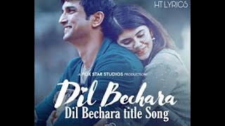 FULL AUDIO - Dil Bechara || Sushant Singh Rajput || New Video Song