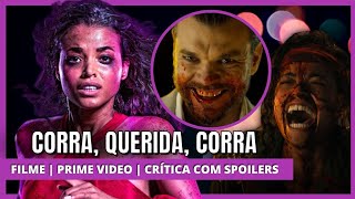 CORRA, QUERIDA, CORRA (Prime Video) | Entenda esse terror sobre mulheres e o "demônio" | Crítica