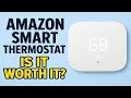 Amazon Smart Thermostat Review (2025) — Is It Worth Your Money?