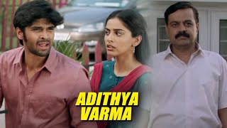 हीरोइन का बाप बेज़त्ती करता है हीरो की | Adithya Varma Movie Scene |  Dhruv Vikram, Banita
