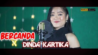 BERCANDA _ HJ. ELVI SUKAESIH _ VERSION DOLAK _ (cover) _ DINDA KARTIKA