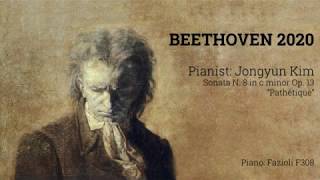 BEETHOVEN 2020: Jongyun Kim plays Sonata N. 8 Op. 13 \