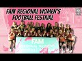 Panas atau hujan bukan penghalang! | Rangkuman aksi kejohanan FAM Regional Women's Football Festival