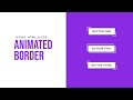 CSS Button Border Animation on Hover | CSS Animation Tutorial