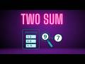 Two Sum: Crack the Classic Coding Interview Problem in Minutes!