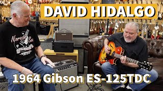 David Hidalgo from Los Lobos playing a 1964 Gibson ES-125TDC at Norman's Rare Guitars