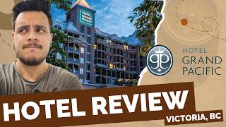 Is Hotel Grand Pacific Victoria's BEST Harbour Hotel? Honest Review 2026