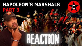 Army Veteran Reacts to- Napoleon's Marshals Part 3