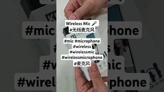 Wireless Mic 🎤 #无线麦克风  #microphone #wireless #wirelessmic #wirelessmicrophone #麦克风​