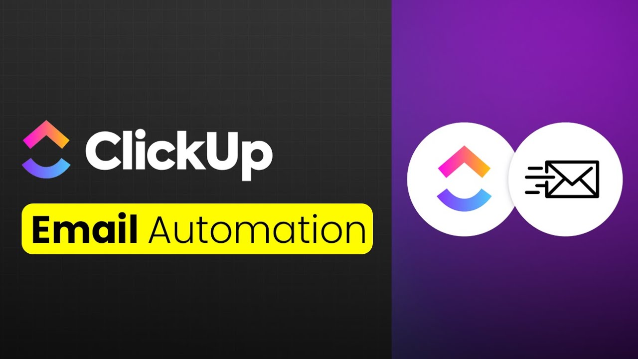 How To Send Automated Emails With Clickup Youtube