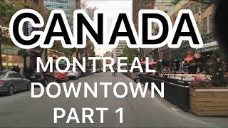 MONTREAL - SAINT CATHERINE STREET - DRIVING DOWNTOWN TRAVEL DAILY VLOG QUEBEC CANADA