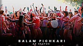 BALAM PICHKARI - HOLI SPECIAL EDIT | HAPPY HOLI 2023 | HOLI STATUS | BALAM PICHKARI SONG EDIT