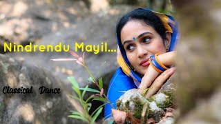 Nindrendu Mayil | Classical Dance | Priya Vijesh | Sajith Sankar