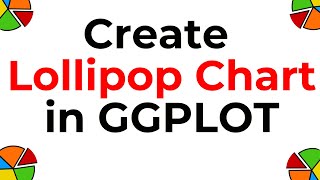 🍭 Sweet and Easy: Crafting Lollipop Charts with ggplot2 in R!