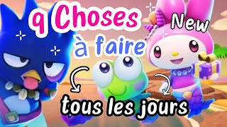 9 CHOSES à FAIRE Tous Les Jours pour Avancer Vite sur HELLO KITTY ISLAND ADVENTURE