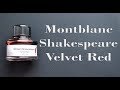 Montblanc Shakespeare Red Velvet Ink Review...and a giveaway