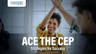 Ace the CEP: Strategies for Success