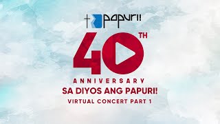 FEBC PAPURI! 40th Anniversary Concert (Part 1)