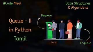 Queue II - Python - Data Structures & Algorithms - Tamil