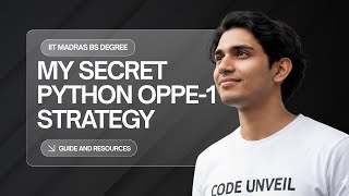 How to Pass the IIT Madras BS Degree Python OPPE 1 Exam (Complete Strategy)