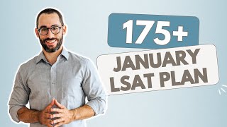 January LSAT | How to Add 10 Points to Your Score in 7 Weeks