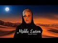 Relaxing Arabian Middle Eastern & Egyptian Female Vocals Acapella | Arabian & Middle Eastern Music 🐪