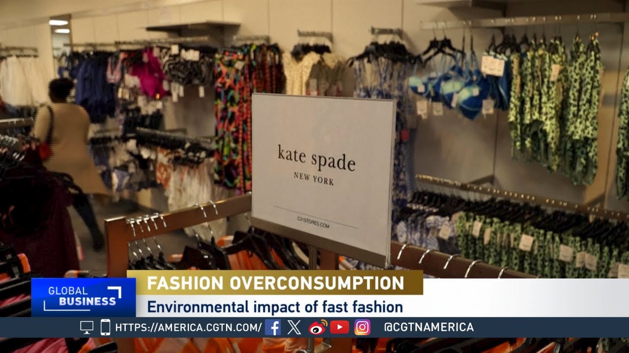 Global Business Fast Fashion Fueling Overconsumption Youtube