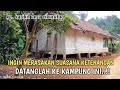 Suasana kampung di atas gunung dengan pemandangan luar biasa indah nya || kampung karikil