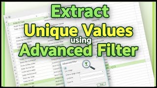 How To Find Unique Values Using ADVANCED FILTER Option In Excel - Get Unique Values!