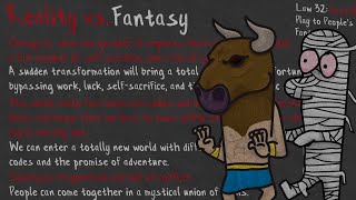 32 Pt. II: REALITY VS FANTASY | The 48 Laws of Power | Animated Book Summary