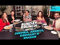 Sunday Brunch with Zomato | Gehraiyaan Cast Interview | Deepika Padukone,Siddhant,Ananya & Shakun