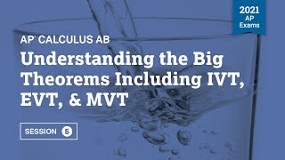 2021 Live Review 5 | AP Calculus AB | Understanding the Big Theorems Including IVT, EVT, & MVT