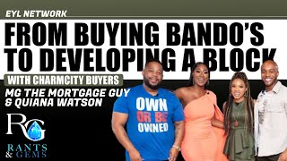 R&G #10: From buying bando’s to developing a block with Charmcity Buyers