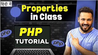 PHP OOPs tutorial in Hindi # Properties in PHP class