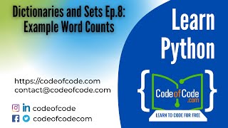 Learn Python | Chapter 06: Dictionaries and Sets Ep.8: Example Word Counts | CodeOfCode