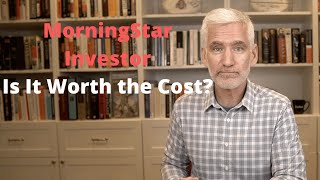 Morningstar Investor Review | Is It Worth The Cost?